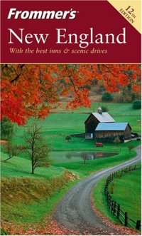 cover of the book Frommer's New England  (2004) (Frommer's Complete)