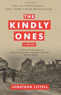 cover of the book The Kindly Ones: A Novel