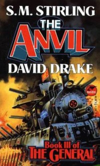 cover of the book The Anvil (The Raj Whitehall Series: The General, Book 3)