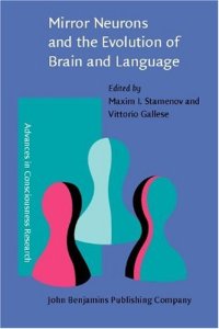 cover of the book Mirror Neurons and the Evolution of Brain and Language