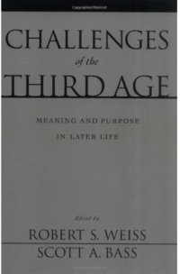 cover of the book Challenges of the Third Age: Meaning and Purpose in Later Life