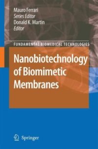 cover of the book Nanobiotechnology of Biomimetic Membranes (Fundamental Biomedical Technologies)