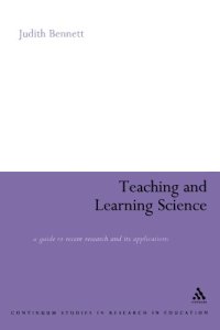 cover of the book Teaching and Learning Science (Continuum Studies in Teaching and Learning)