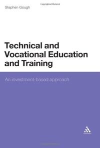 cover of the book Technical and Vocational Education and Learning: An Investment-Based Approach