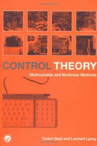 cover of the book Control Theory: Multivariable and Nonlinear Methods