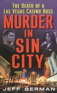 cover of the book Murder in Sin City : The Death of a Las Vegas Casino Boss