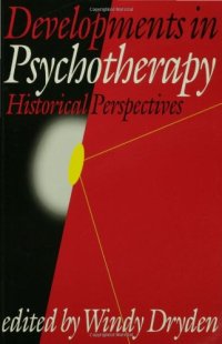 cover of the book Developments in Psychotherapy: Historical Perspectives