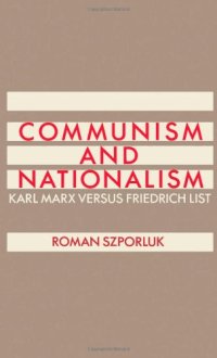 cover of the book Communism and Nationalism: Karl Marx Versus Friedrich List