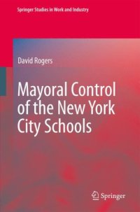 cover of the book Mayoral Control of the New York City Schools