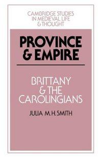 cover of the book Province and Empire: Brittany and the Carolingians