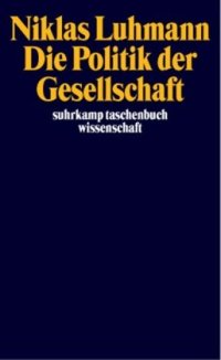 cover of the book Die Politik der Gesellschaft  German