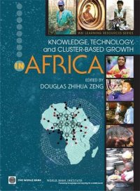 cover of the book Knowledge, Technology, and Cluster-Based Growth in Africa (WBI Development Studies) (Wbi Development Studies)