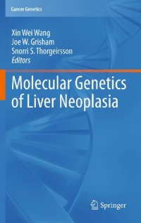 cover of the book Molecular Genetics of Liver Neoplasia