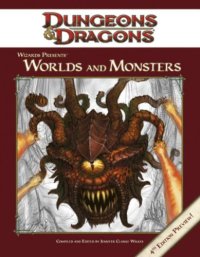 cover of the book Wizards Presents: Worlds and Monsters (Dungeons & Dragons)