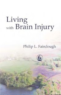 cover of the book Living With Brain Injury