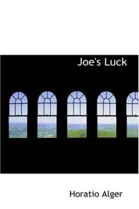 cover of the book Joe's Luck-Or Always Wide Awake