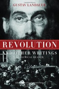 cover of the book Revolution and Other Writings: A Political Reader