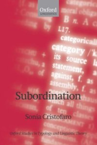 cover of the book Subordination (Oxford Studies in Typology and Linguistic Theory)