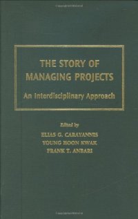 cover of the book The Story of Managing Projects: An Interdisciplinary Approach