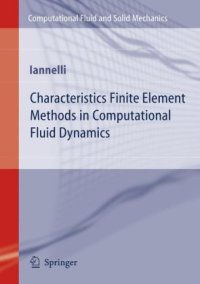 cover of the book Characteristics Finite Element Methods in Computational Fluid Dynamics