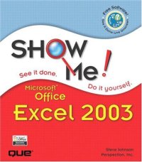 cover of the book Show Me Microsoft Office Excel 2003