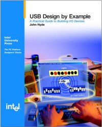 cover of the book USB design by example: a practical guide to building IO devices