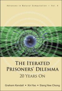 cover of the book Iterated Prisoners' Dilemma: 20 Years On