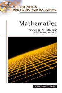 cover of the book Mathematics: Powerful Patterns in Nature and Society