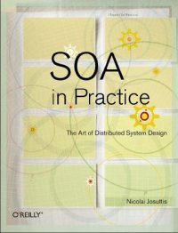 cover of the book SOA in Practice: The Art of Distributed System Design