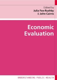 cover of the book Economic Evaluation (Understanding Public Health)