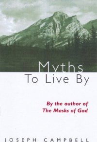 cover of the book Myths to Live by (Condor Books)