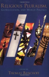 cover of the book Religious Pluralism, Globalization, and World Politics