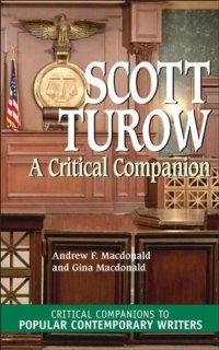 cover of the book Scott Turow: A Critical Companion (Critical Companions to Popular Contemporary Writers)