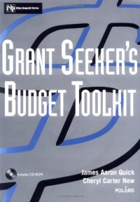 cover of the book Grant Seeker's Budget Toolkit (Wiley Nonprofit Law, Finance and Management Series)