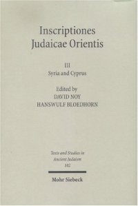 cover of the book Inscriptiones Judaicae Orientis. Band III: Syria & Cyprus