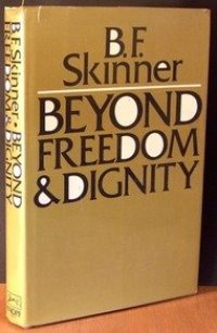 cover of the book Beyond Freedom & Dignity