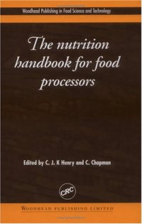 cover of the book The Nutrition Handbook for Food Processors