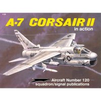 cover of the book A-7 Corsair II in Action No 120