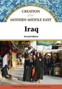 cover of the book Iraq, 2nd Edition (Creation of the Modern Middle East)