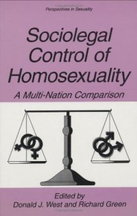 cover of the book Sociolegal Control of Homosexuality: A Multi-Nation Comparison (Perspectives in Sexuality)