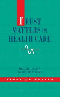 cover of the book Trust Matters in Health Care (State of Health)