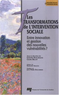 cover of the book Les transformations de l'intervention sociale : Entre innovation et gestion des nouvelles vulnérabilités ?