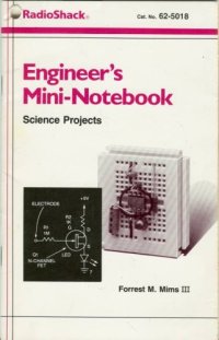 cover of the book Engineer's Mini Notebook: Science Projects (Radio Shack cat. No. 276-5018A)