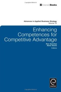 cover of the book Enhancing Competences for Competitive Advantage (Advances in Applied Business Strategy)