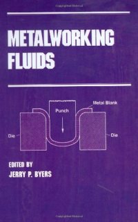 cover of the book Metalworking Fluids (Manufacturing Engineering and Materials Processing)