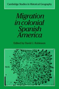 cover of the book Migration in Colonial Spanish America