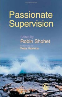 cover of the book Passionate Supervision