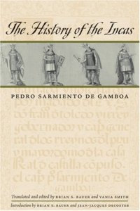 cover of the book The History of the Incas (Joe R. and Teresa Lozano Long Series in Latin American and Latino Art and Culture)