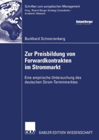 cover of the book Zur Preisbildung von Forwardkontrakten im Strommarkt: Eine empirische Untersuchung des deutschen Strom-Terminmarktes