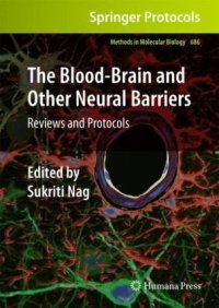 cover of the book The Blood-Brain and Other Neural Barriers: Reviews and Protocols